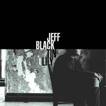 Jeff Black Album Cover: Tin Lily